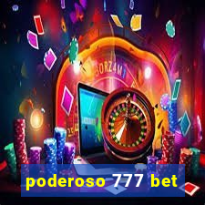 poderoso 777 bet